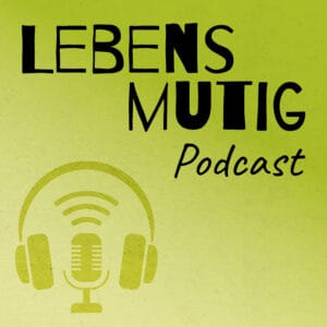 Banner Lebensmutig Podcast